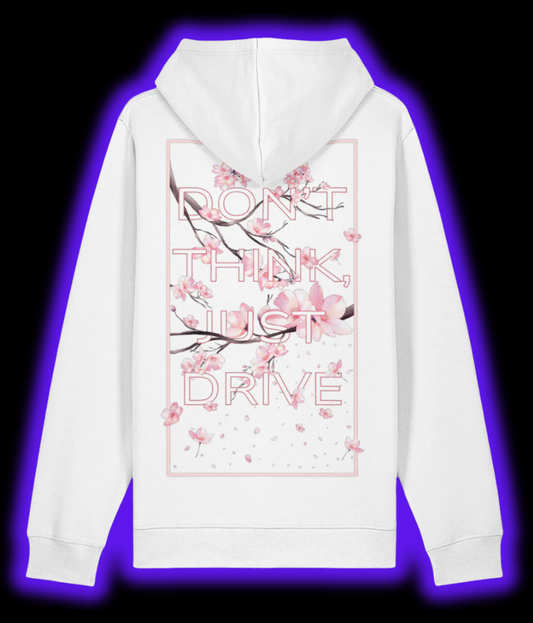 Don't Think, Just Drive Hoodie - White