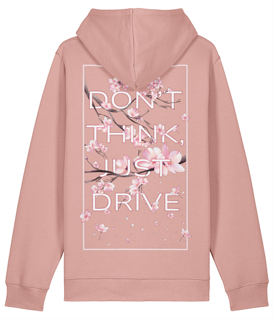 Don't Think, Just Drive Hoodie - Crayon Pink